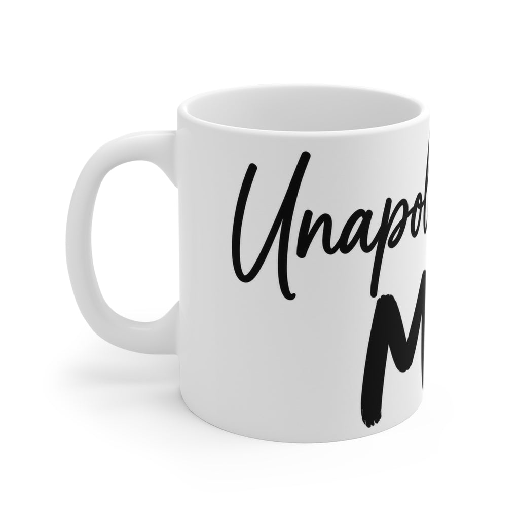 Mug 11oz - Unapologetically Me