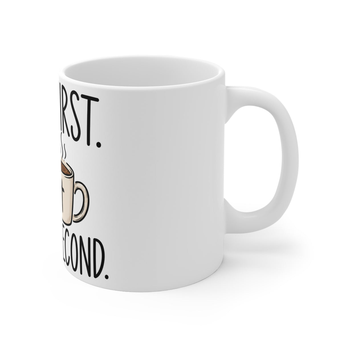 Mug 11oz - Pray First